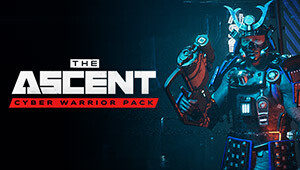 The Ascent - Cyber Warrior Pack