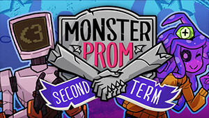 Monster Prom: Second Term