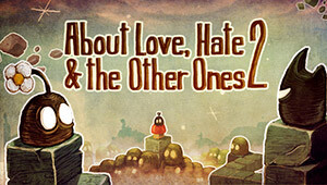 About Love, Hate And The Other Ones 2