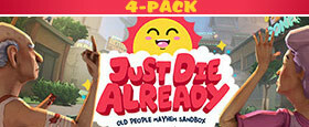 Just Die Already 4-Pack