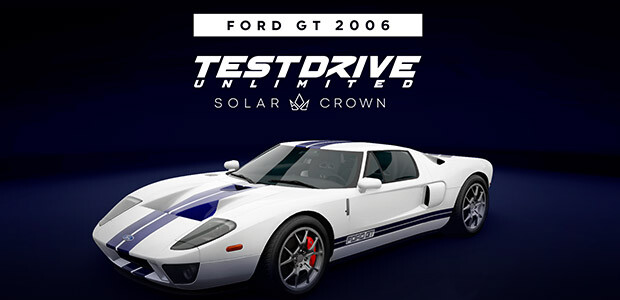 Test Drive Unlimited Solar Crown - Ford GT 2006 - Cover / Packshot