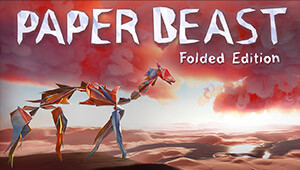 Paper Beast - Folded Edition