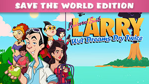 Leisure Suit Larry - Wet Dreams Dry Twice - Save The World Edition
