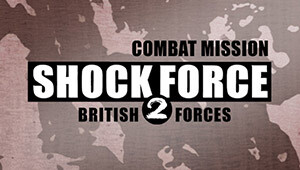 Combat Mission Shock Force 2: British Forces