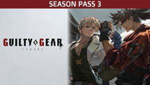 GUILTY GEAR -STRIVE- Season Pass 3