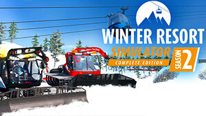 Winter Resort Simulator Season 2 - Complete Edition