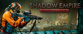 Shadow Empire: Republica