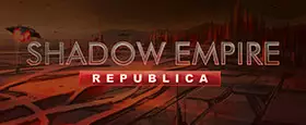 Shadow Empire: Republica