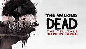 The Walking Dead: The Telltale Definitive Series