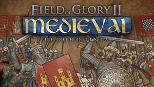 Field of Glory II: Medieval - Reconquista