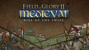 Field of Glory II: Medieval - Rise of the Swiss