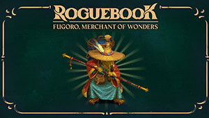 Roguebook - Fugoro, Merchant of Wonders (GOG)