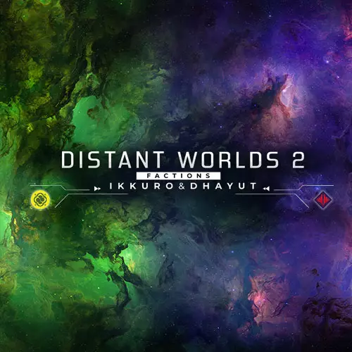 Distant Worlds 2: Factions - Ikkuro and Dhayut