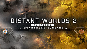 Distant Worlds 2: Factions - Quameno and Gizureans