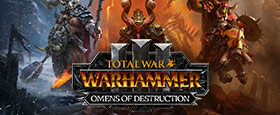 Total War: WARHAMMER III - Omens of Destruction