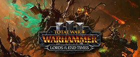 Total War: WARHAMMER III - Lords of the End Times