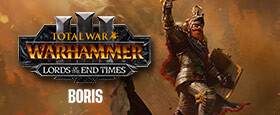 Total War: WARHAMMER III - Boris Todbringer - Lords of the End Times