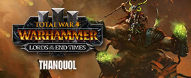 Total War: WARHAMMER III - Thanquol - Lords of the End Times