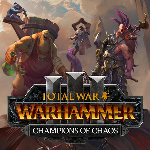 Total War: WARHAMMER III - Champions of Chaos