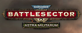 Warhammer 40,000: Battlesector - Astra Militarum