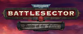Warhammer 40,000: Battlesector - Deeds of the Fallen