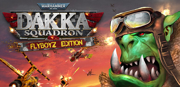 Warhammer 40,000: Dakka Squadron - Flyboyz Edition - Cover / Packshot