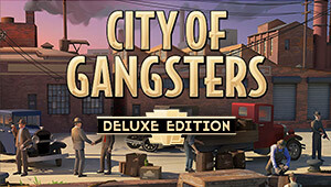 City of Gangsters - Deluxe Edition