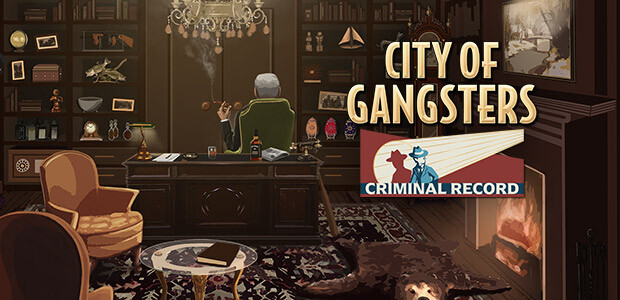 City of Gangsters: Criminal Record - Cover / Packshot