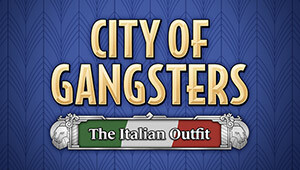 City of Gangsters: The Italian Outfit