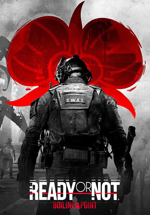 Ready or Not: Boiling Point - Cover / Packshot