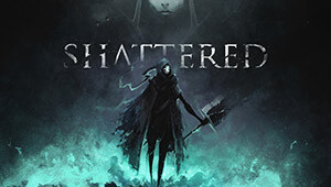 Shattered - Tale of the Forgotten King