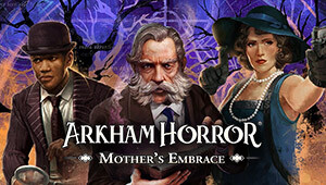 Arkham Horror: Mother's Embrace