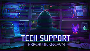 Tech Support: Error Unknown