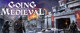 Going Medieval
