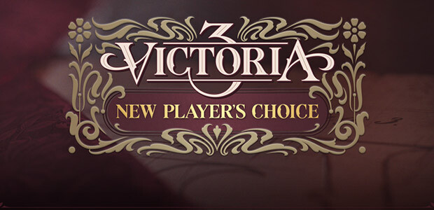 Victoria 3: New Player's Choice