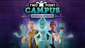 Two Point Campus: School Spirits