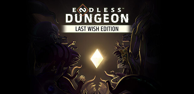 ENDLESS™ Dungeon - Last Wish Edition