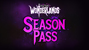 Tiny Tina's Wonderlands: Season Pass (Epic)