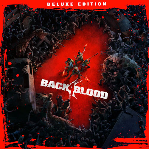 Back 4 Blood: Deluxe Edition