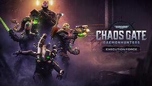 Warhammer 40,000: Chaos Gate - Daemonhunters - Execution Force