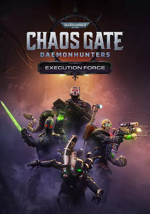 Warhammer 40,000: Chaos Gate - Daemonhunters - Execution Force