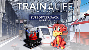 Train Life: A Railway Simulator - Supporter Pack