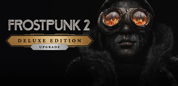 Frostpunk 2: Deluxe Edition Upgrade