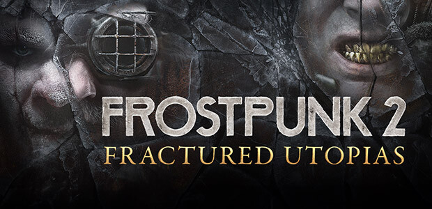 Frostpunk 2: Fractured Utopias