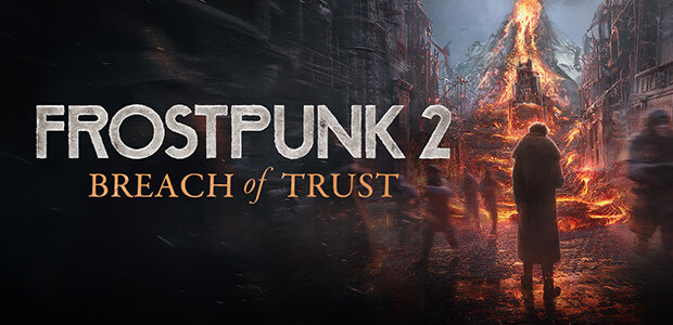 Frostpunk 2: Breach of Trust