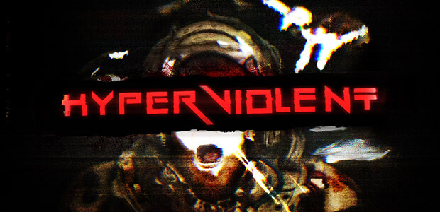 HYPERVIOLENT