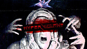 HYPERVIOLENT