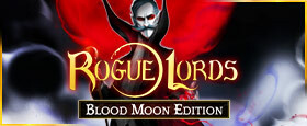 Rogue Lords: Blood Moon Edition
