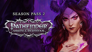 Pathfinder: Wrath of the Righteous - Season Pass 2