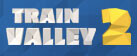 Train Valley 2